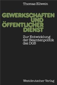 Gewerkschaften Und Öffentlicher Dienst