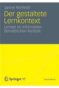Der gestaltete Lernkontext