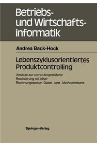 Lebenszyklusorientiertes Produktcontrolling