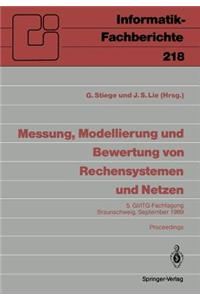 Messung, Modellierung Und Bewertung Von Rechensystemen Und Netzen