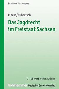 Das Jagdrecht Im Freistaat Sachsen