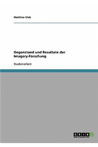 Gegenstand und Resultate der Imagery-Forschung