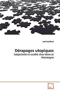 Dérapages utopiques