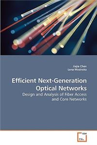 Efficient Next-Generation Optical Networks