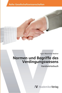 Normen und Begriffe des Verdingungswesens