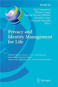 Privacy and Identity Management for Life