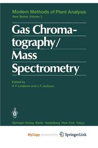 Gas Chromatography/Mass Spectrometry