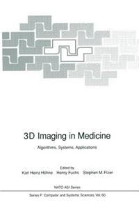 3D Imaging in Medicine