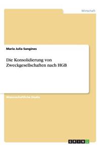 Die Konsolidierung von Zweckgesellschaften nach HGB