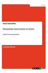 Humanitäre Intervention in Syrien