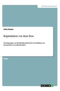 Kapitulation vor dem Eros
