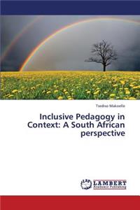 Inclusive Pedagogy in Context