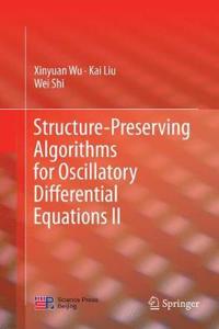 Structure-Preserving Algorithms for Oscillatory Differential Equations II