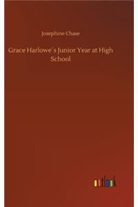 Grace Harlowe´s Junior Year at High School