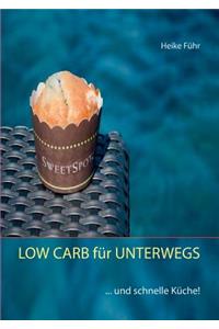 LOW CARB für UNTERWEGS