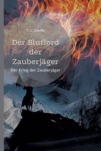 Blutlord der Zauberjäger