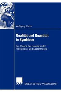 Qualität und Quantität in Symbiose