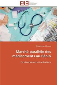 Marché parallèle des médicaments au bénin
