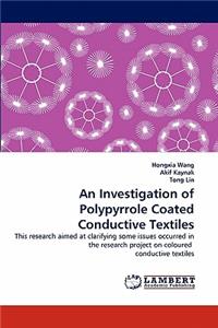 Investigation of Polypyrrole Coated Conductive Textiles