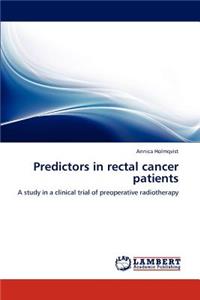 Predictors in rectal cancer patients