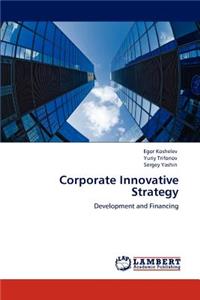 Corporate Innovative Strategy