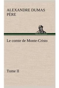 comte de Monte-Cristo, Tome II