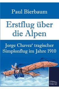 Erstflug über die Alpen