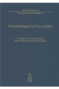 Formelhaftigkeit in Text Und Bild