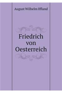 Friedrich Von Oesterreich