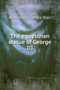 equestrian statue of George III