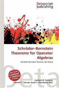 Schroder-Bernstein Theorems for Operator Algebras