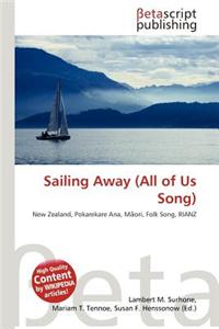 Sailing Away (All of Us Song)