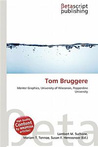 Tom Bruggere