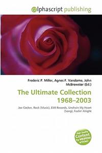 The Ultimate Collection 1968-2003