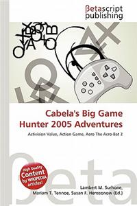 Cabela's Big Game Hunter 2005 Adventures