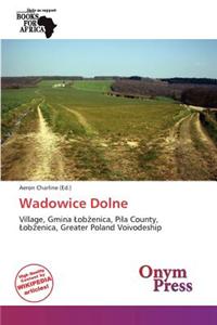 Wadowice Dolne