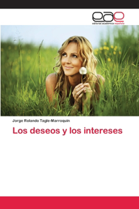 deseos y los intereses