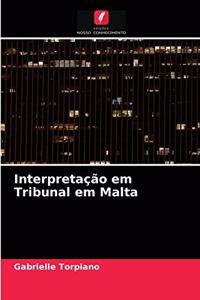 Interpretação em Tribunal em Malta