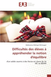 Difficultés des élèves à appréhender la notion d'équilibre