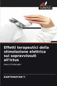 Effetti terapeutici della stimolazione elettrica sui sopravvissuti all'ictus