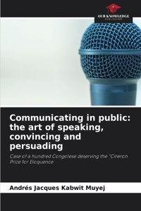 Communicating in public