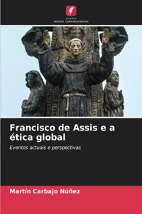 Francisco de Assis e a ética global