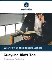 Guayusa Blatt Tee