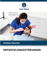 Entwicklungsstörungen