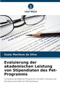 Evaluierung der akademischen Leistung von Stipendiaten des Pet-Programms