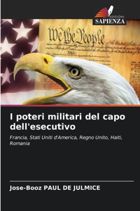 I poteri militari del capo dell'esecutivo