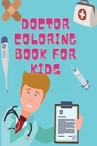 Doctor Coloring Book For kids