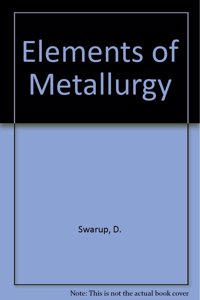 Elements of Metallurgy