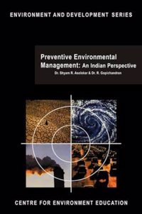 Preventive Environmental Management: An Indian Perspective