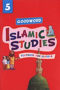 Goodword Islamic Studies Textbook For Class 5